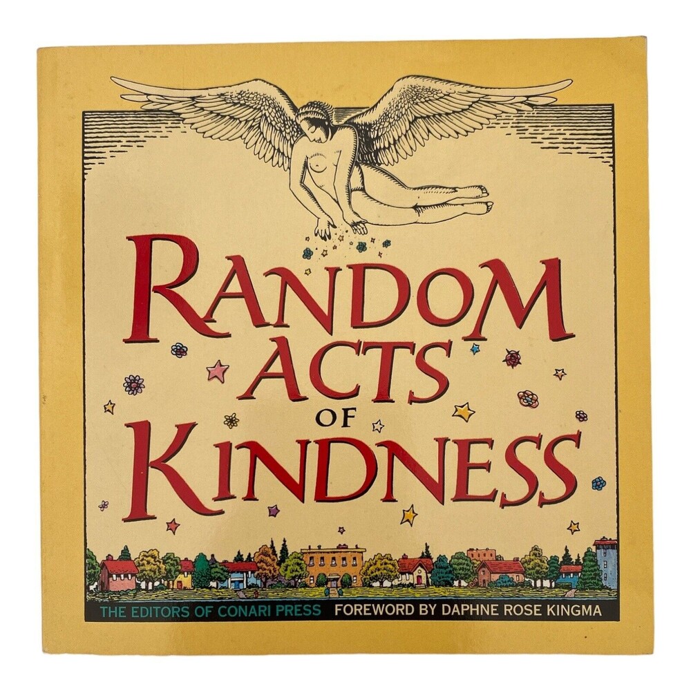 First Edition RANDOM ACTS OF KINDNESS Paperback Book Conari Press Inspiration
